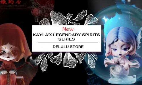 Kayla X Legendary Spirits Series Blind Box Kì 1 